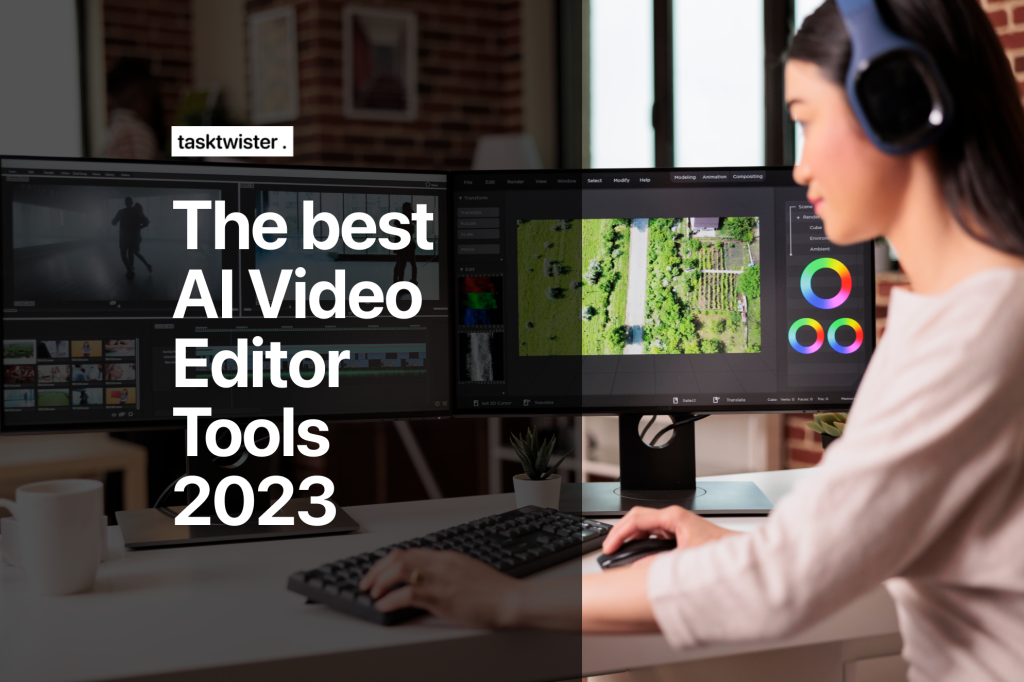 The best AI Video Editor Tools 2023
